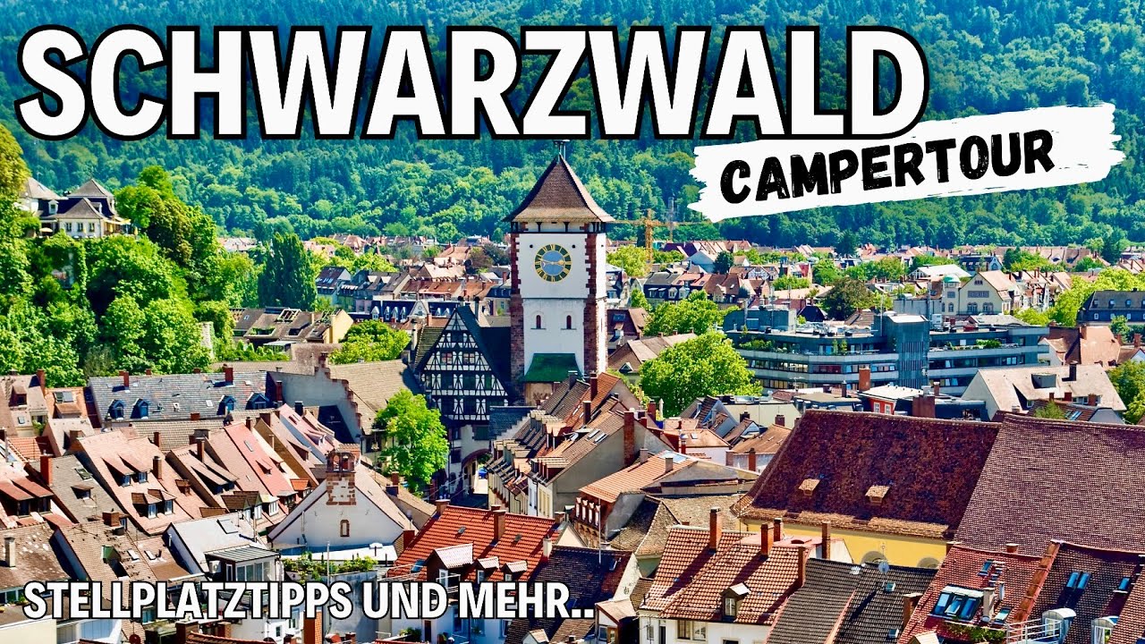 Campertour im Schwarzwald  🍂 Wildberg   👉  Durch den Hochschwarzwald mit Stellplatztipps
