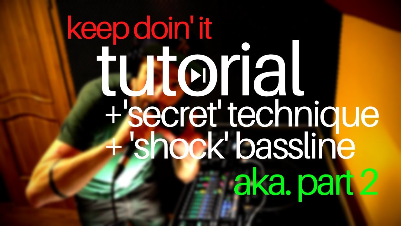 SILENT RECORDING + SHOCK BASSLINE + PT.2 Loop Station How To - KEEP DOING IT by Krist&oacute;f||Loop lesson