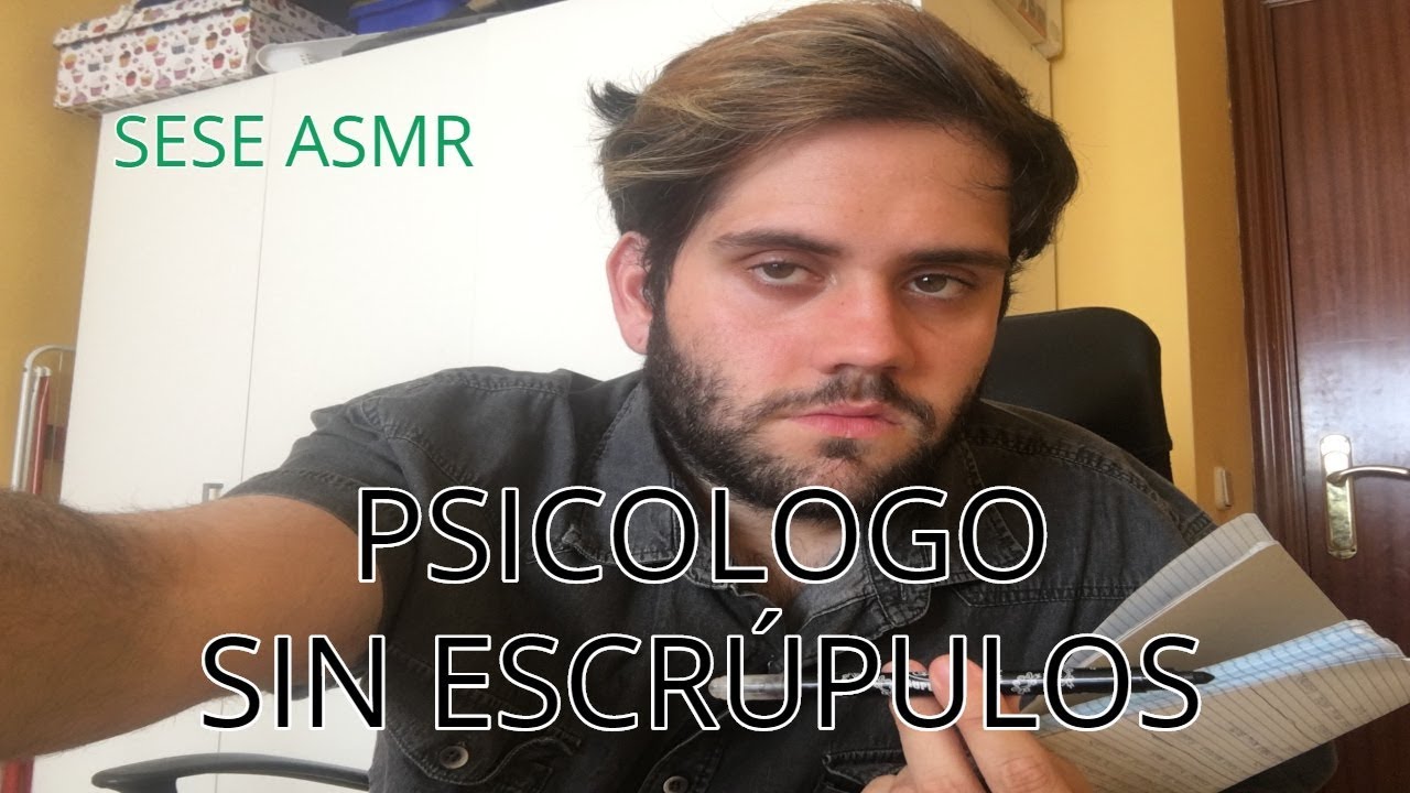 ASMR ESPA&Ntilde;OL | Roleplay Psicologo sin escr&uacute;pulos (Grosero) | Sese ASMR