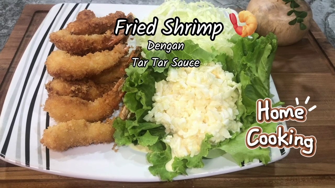 Fried Shrimp | Ebi Fry dgn tartar saos, enak Crunchy | Fried Shrimp, very taste & easy to make