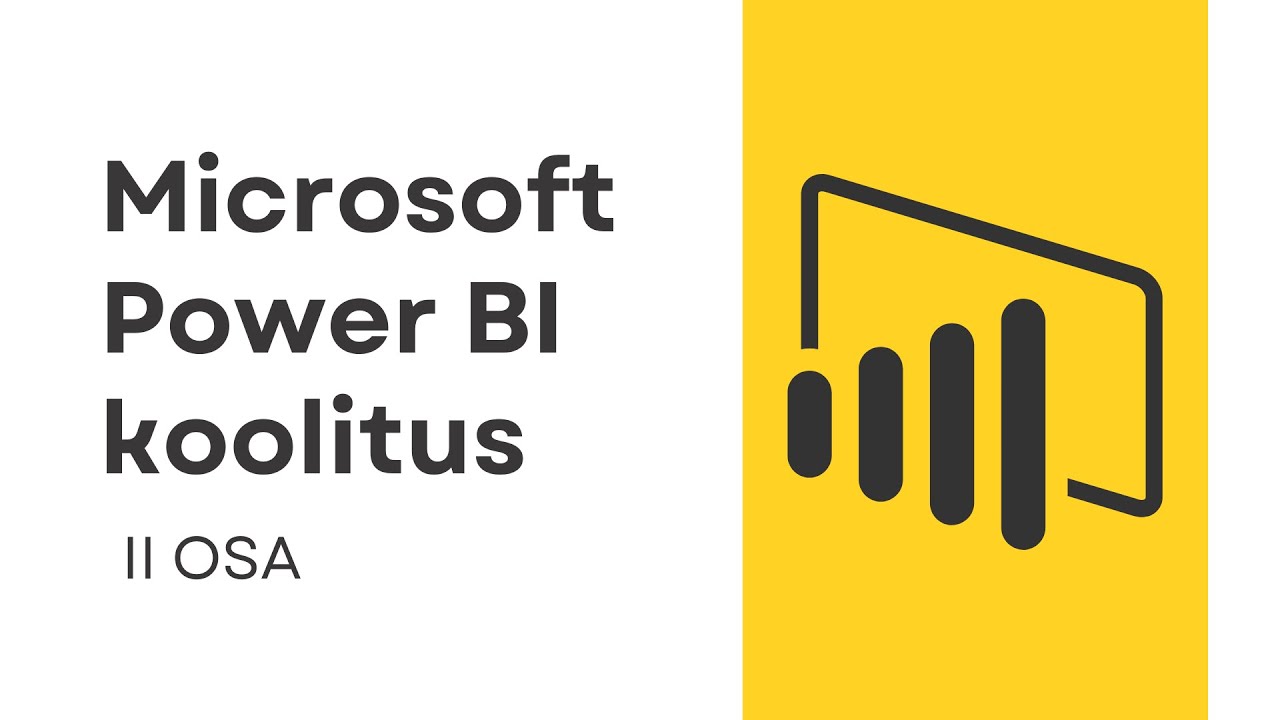 Microsoft Power BI koolitus, II osa