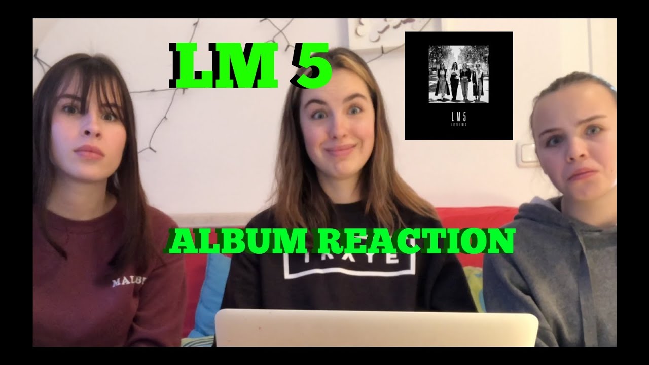 LM5 // Little Mix ALBUM REACTION