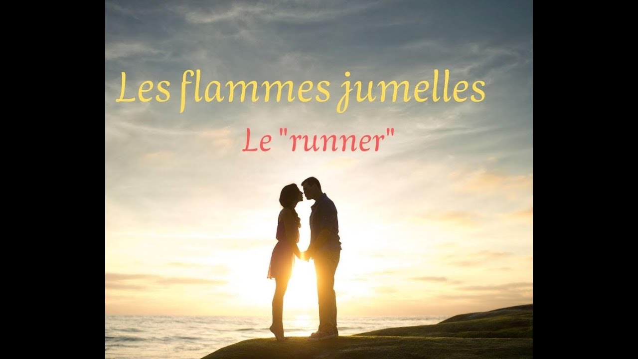 Les flammes jumelles : le 