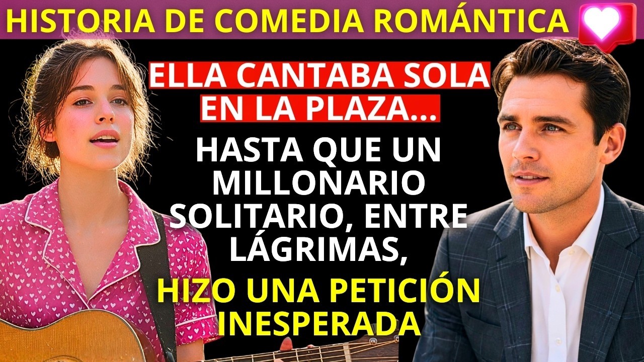 ella cantaba SOLA en la PLAZA… hasta que un MILLONARIO, entre LÁGRIMAS, hizo una PETICIÓN INESPERADA