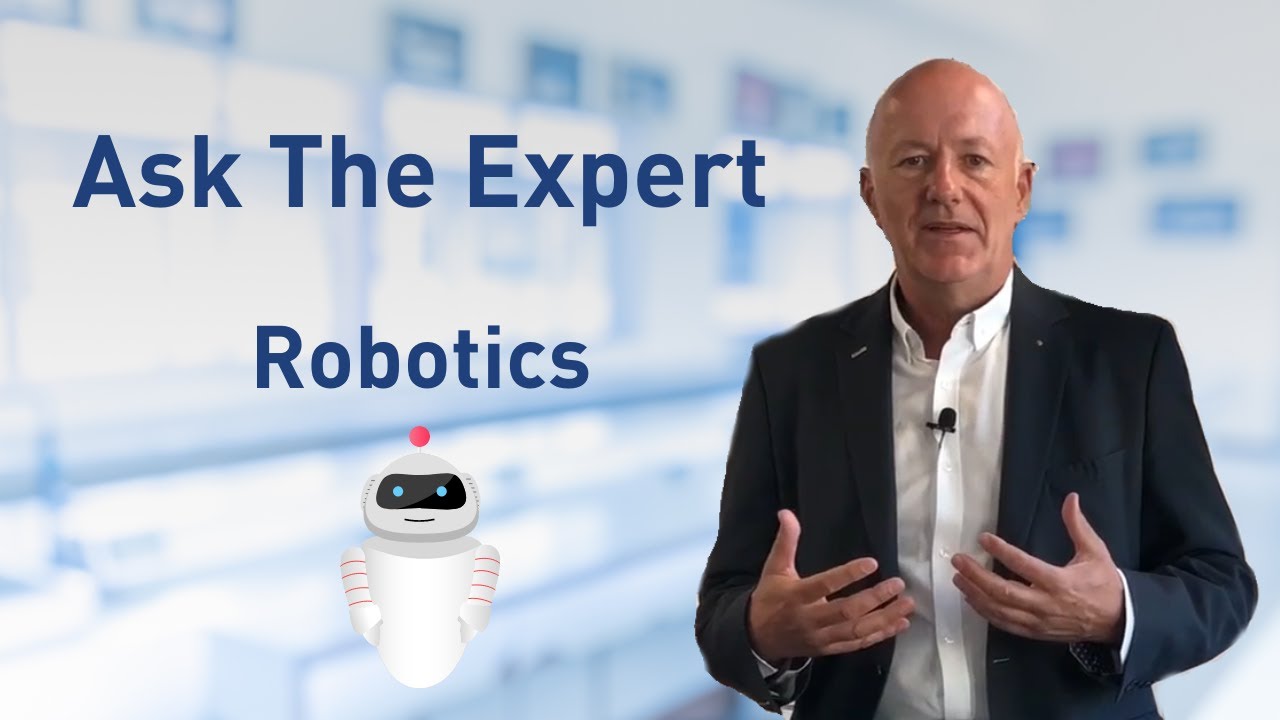 Ask the Expert - Robotics