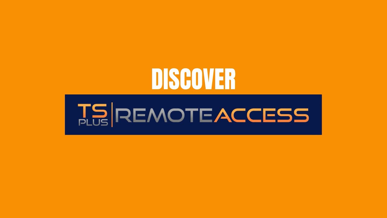 TSplus Remote Access