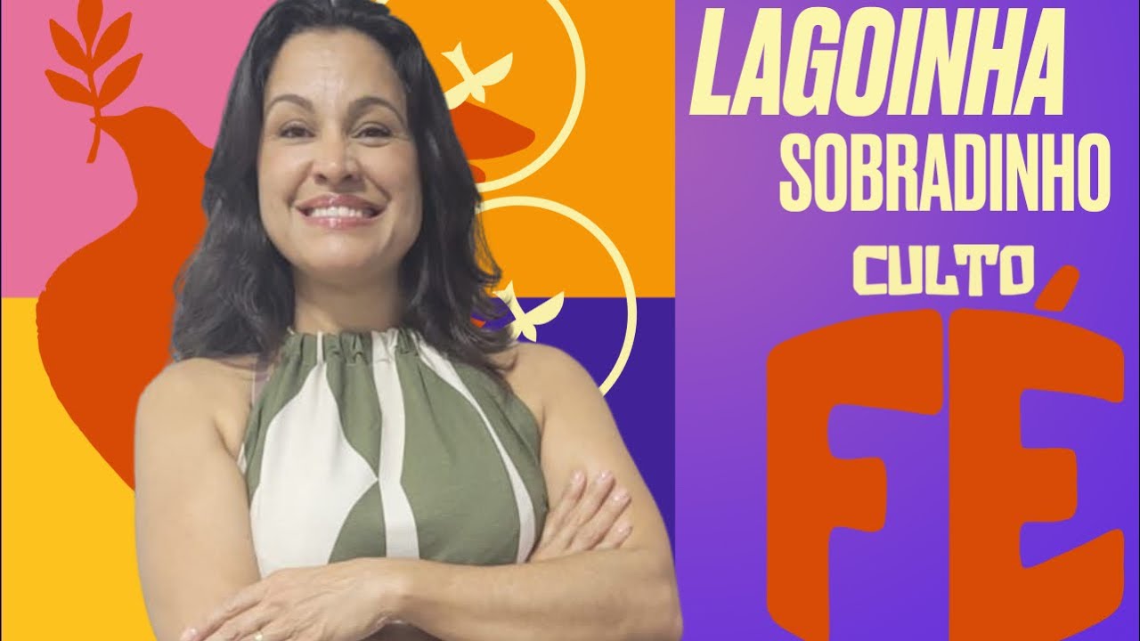 “CULTO FÉ”|QUARTA-FEIRA|18/02/26|ROZANE|LAGOINHA-SOBRADINHO 