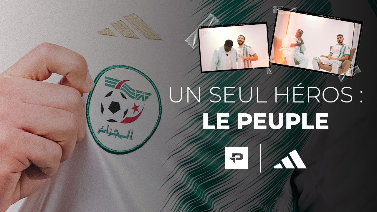 Un seul héros, le peuple | En Immersion avec l’équipe nationale d’Algérie 🇩🇿