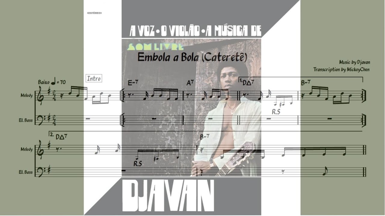 Djavan - Embola a Bola (Cateretê) Trancription