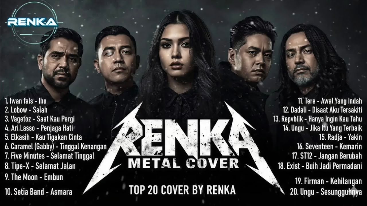 TOP 20 KOMPILASI COVER TERBAIK By RENKA #renkametalcover #albumkompilasi #playlistterbaik #cover 
