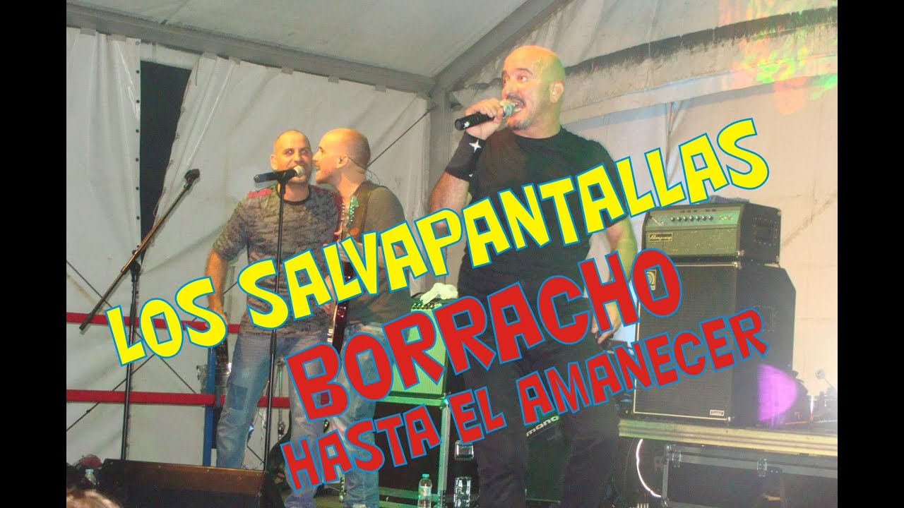 Los Salvapantallas-Borracho hasta el amanecer 2014 (Los Coquillos)