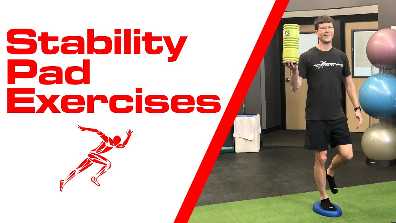 Stability Pad Exercises For Balance