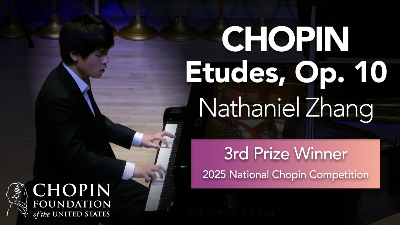 NATHANIEL ZHANG – Twelve Etudes, Op. 10 (11th National Chopin Competition, quarterfinals)