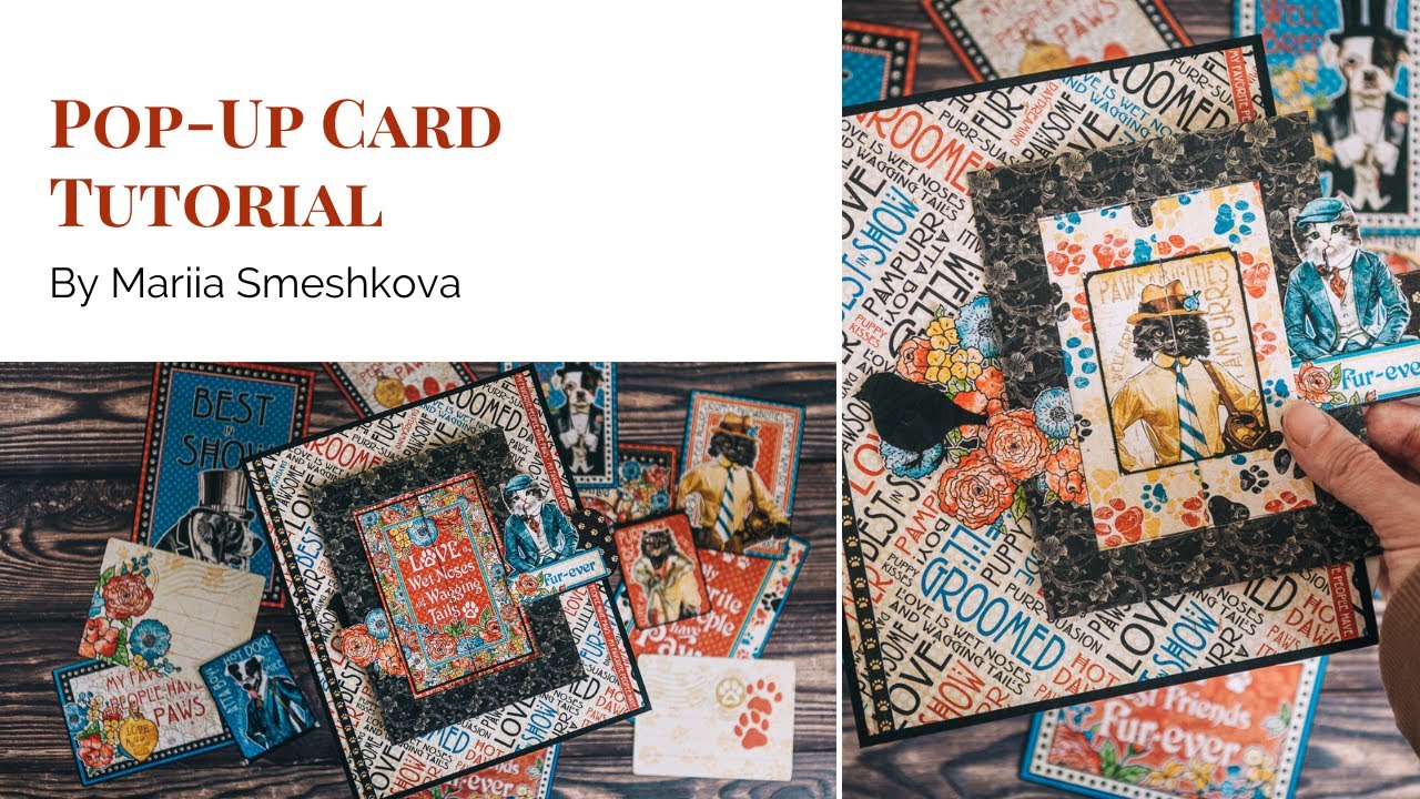 Well Groomed Pop Up Card Tutorial by Mariia Smeshkova | Graphic 45