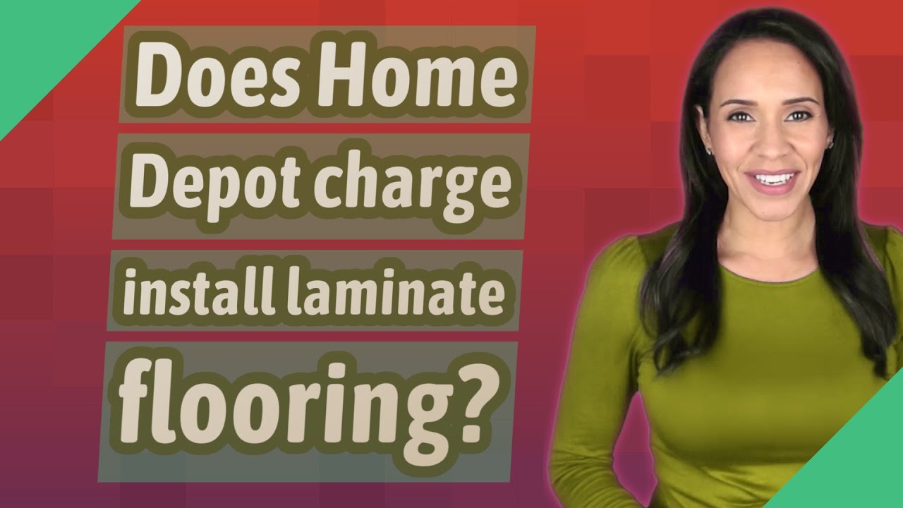 Does Home Depot charge install laminate flooring?