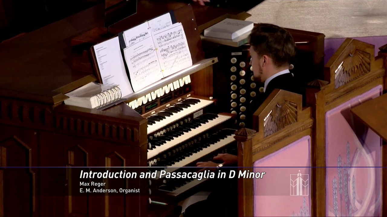 Postlude 02-22-2026: Introduction and Passacaglia in D Minor” by Max Reger