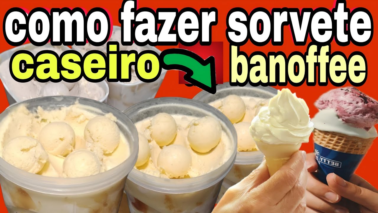 SORVETE CASEIRO banoffee ECONÔMICO E DELICIOSO, VEJAM!!