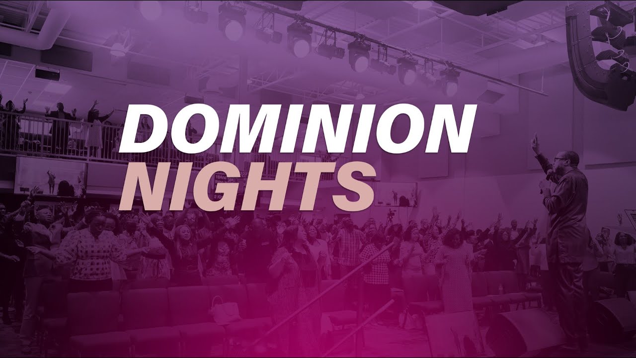 Dominion Night (Midnight Edition): Christ- the Wisdom & Power of God (Day 26 of 28)