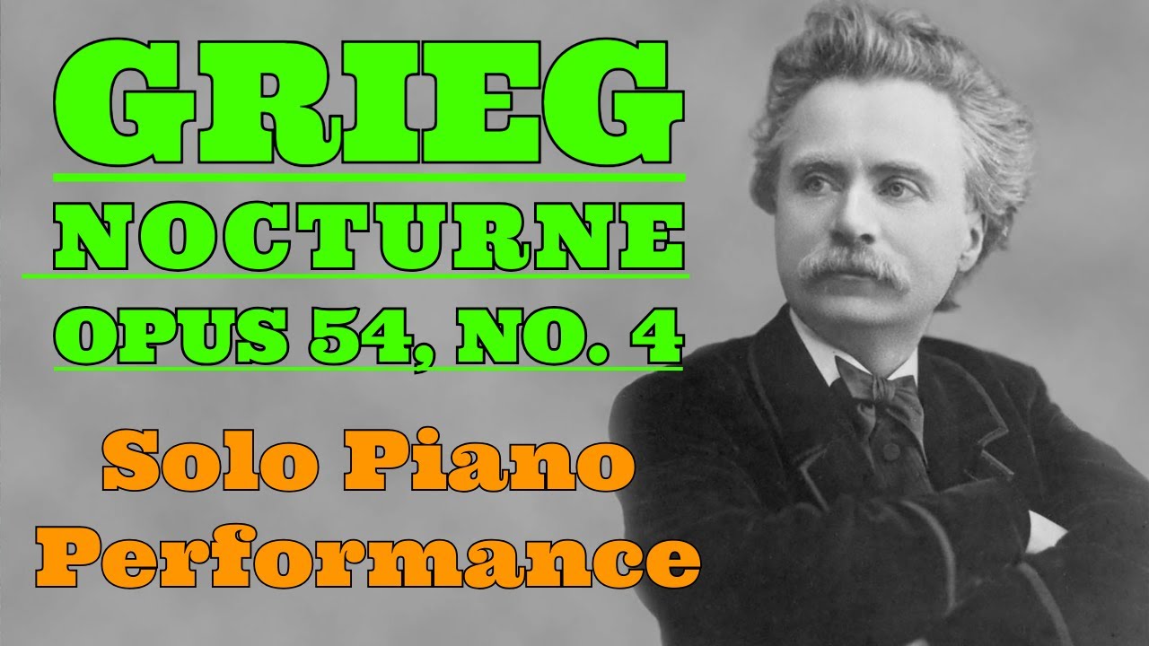 Grieg - Notturno/Nocturne Op.54 No.4 - Performed by Sally Ritchey