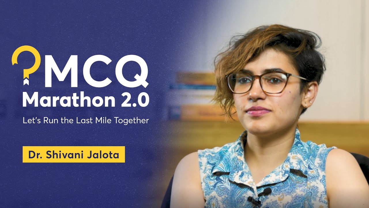 MCQ Marathon 2.0 : Optimum Revision for Upcoming NEET PG 2022 | Dr. Shivani Jalota
