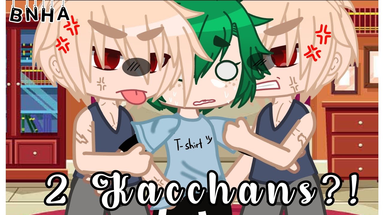 Two Kacchans-?! / BkDk / •butterfly• /
