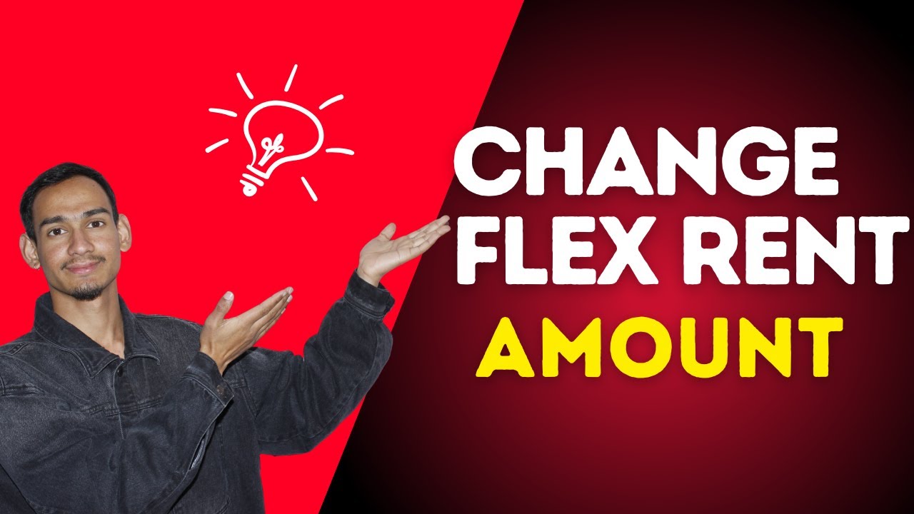 How To Change Rent Amount in Flex App (2026 Edition) - Here's How You Can Do It // 2026 Edition
