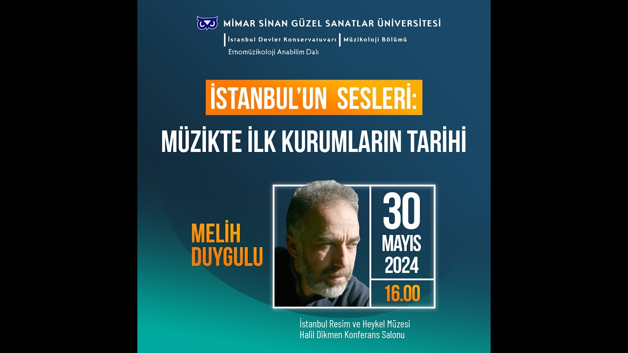 Müzikte İlk Kurumların Tarihi | Melih Duygulu