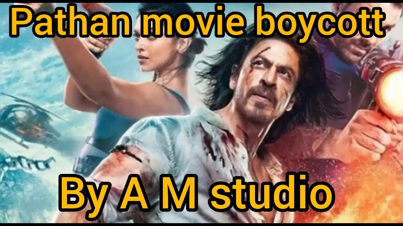 Pathan Movie Boycott