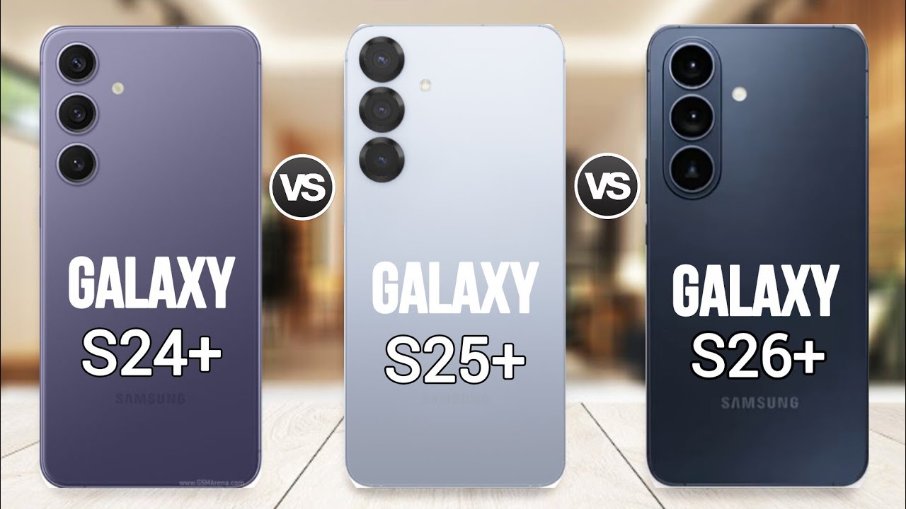 Galaxy S24+ vs S25+ vs S26+ 🔥 Ultimate Samsung Plus Series Comparison!
