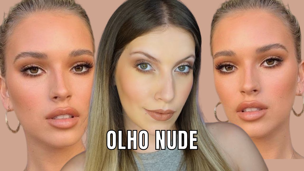MAQUIAGEM NUDE QUE VOCÊ PRECISA SABER | A MAKE QUE VAI TE SALVAR *make fácil*