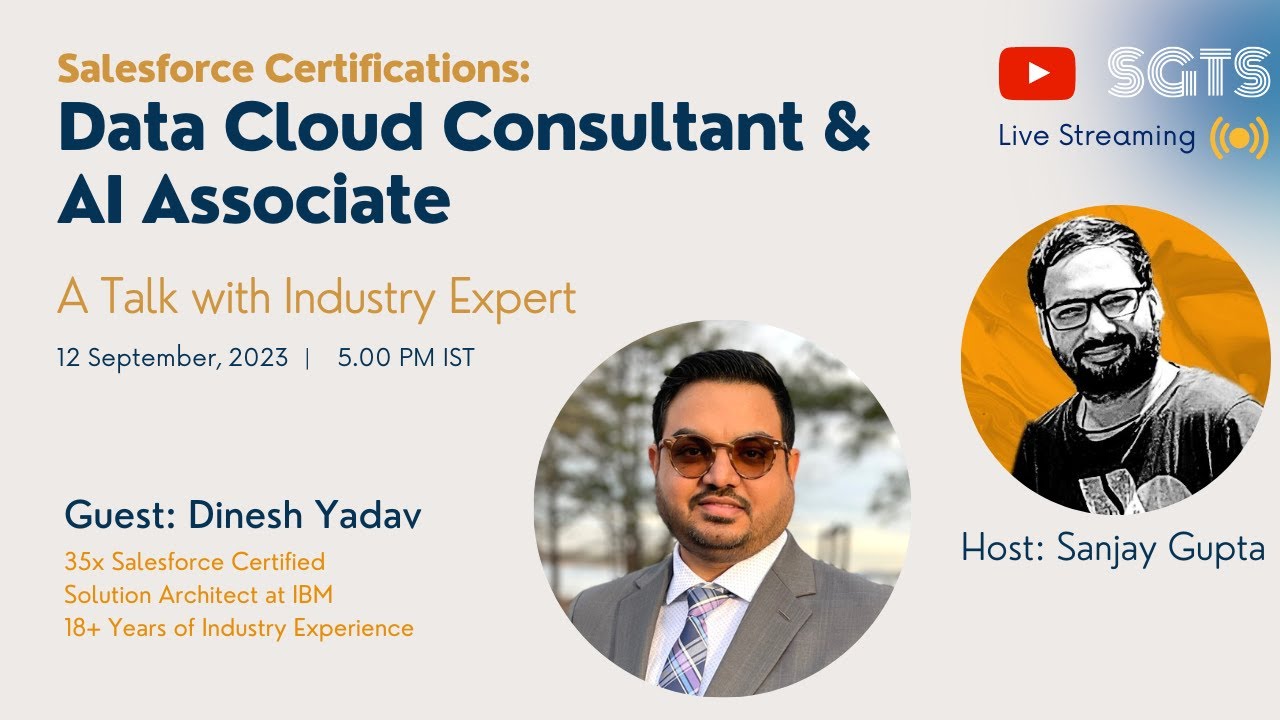 Know about Data Cloud Consultant & AI Associate Salesforce Certification with Dinesh & Sanjay | SGTS