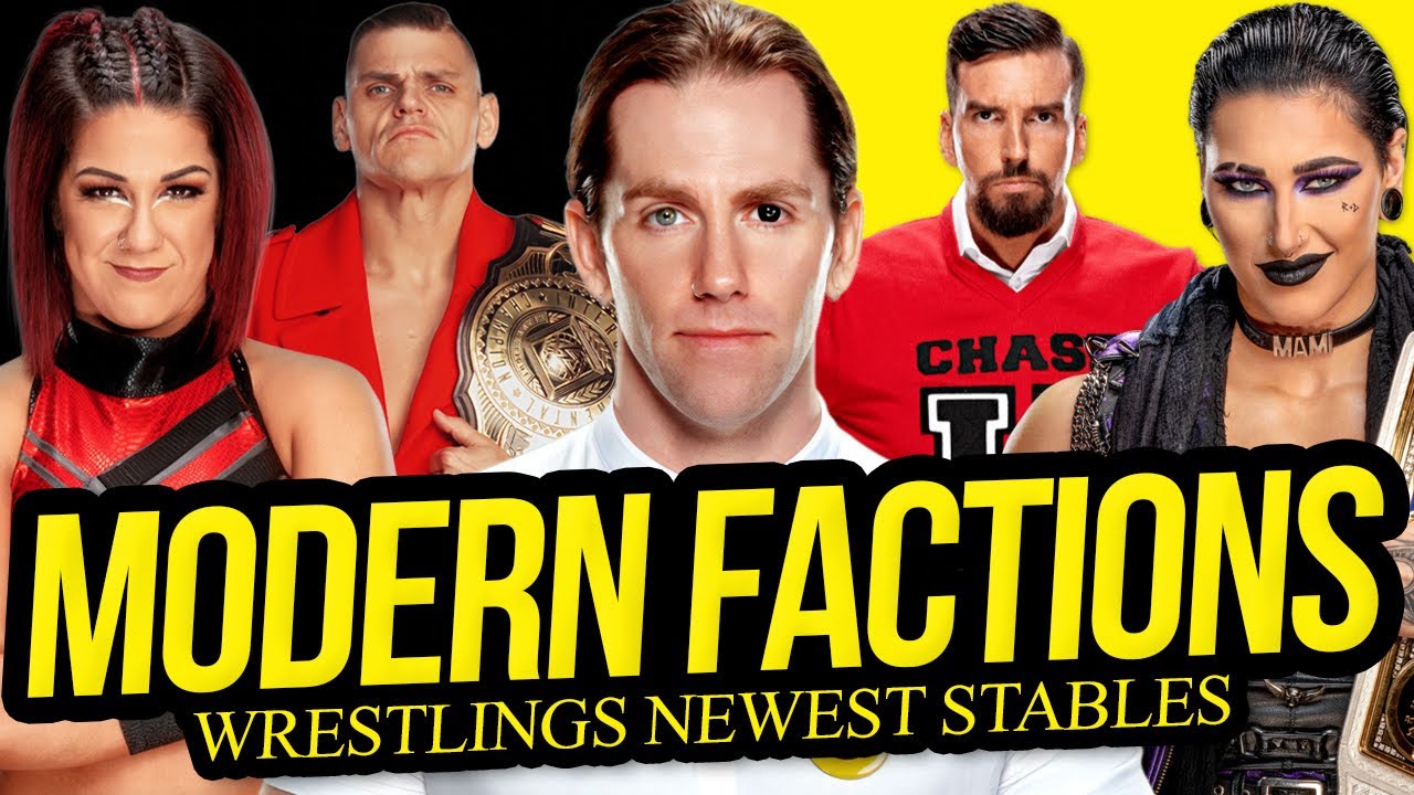 MODERN FACTIONS  | Wrestling's Newest Stables!