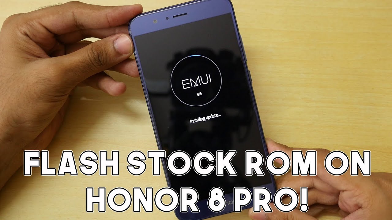 How to Flash Stock ROM/Unbrick Honor 8 Pro!
