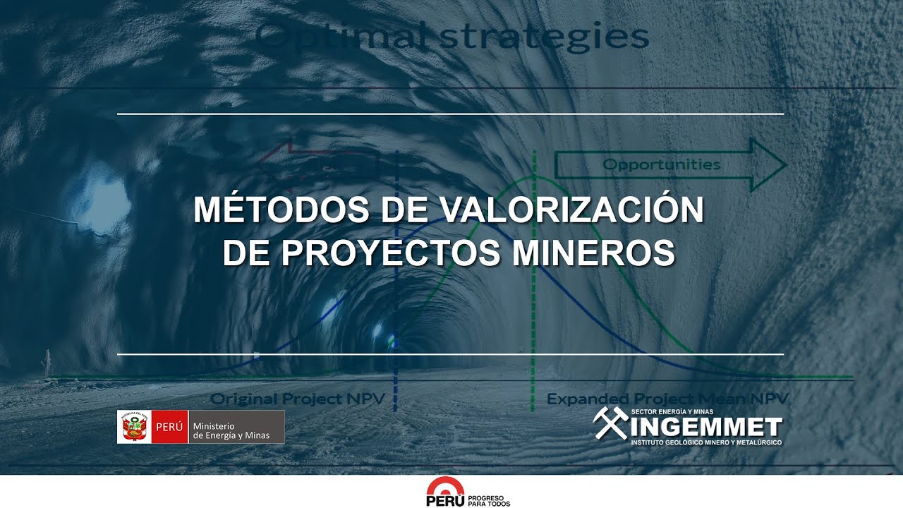 Métodos de Valorización de Proyectos Mineros