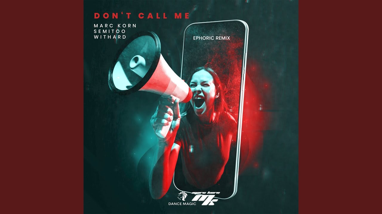 Don't Call Me (Ephoric Edit)