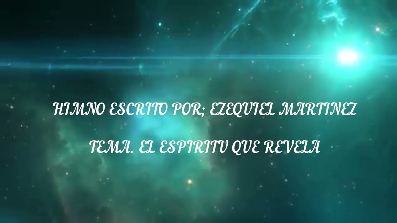 HIMNO EL ESPIRITU QUE REVELA