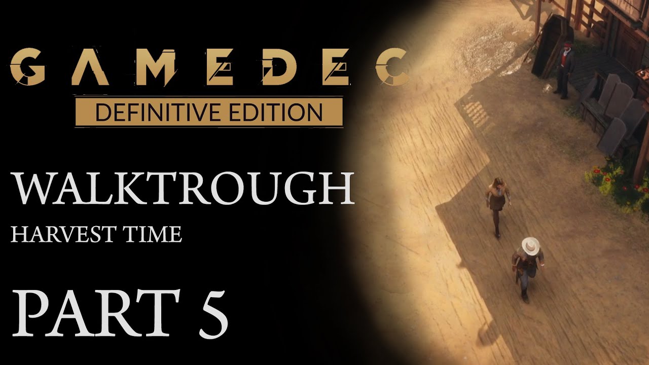 Gamedec: Definitive Edition - Harvest Time || Walkthrough (Part 5)
