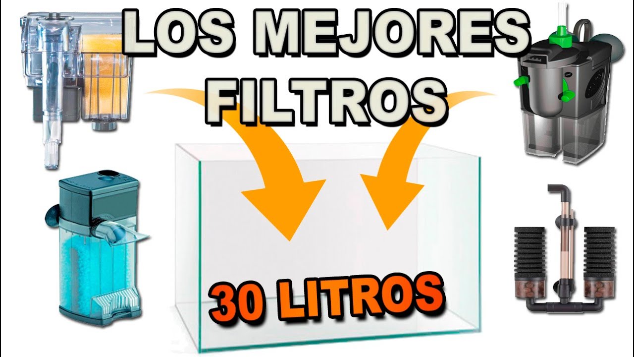 Los 8 MEJORES FILTROS para ACUARIOS PEQUEÑOS de hasta 30 litros