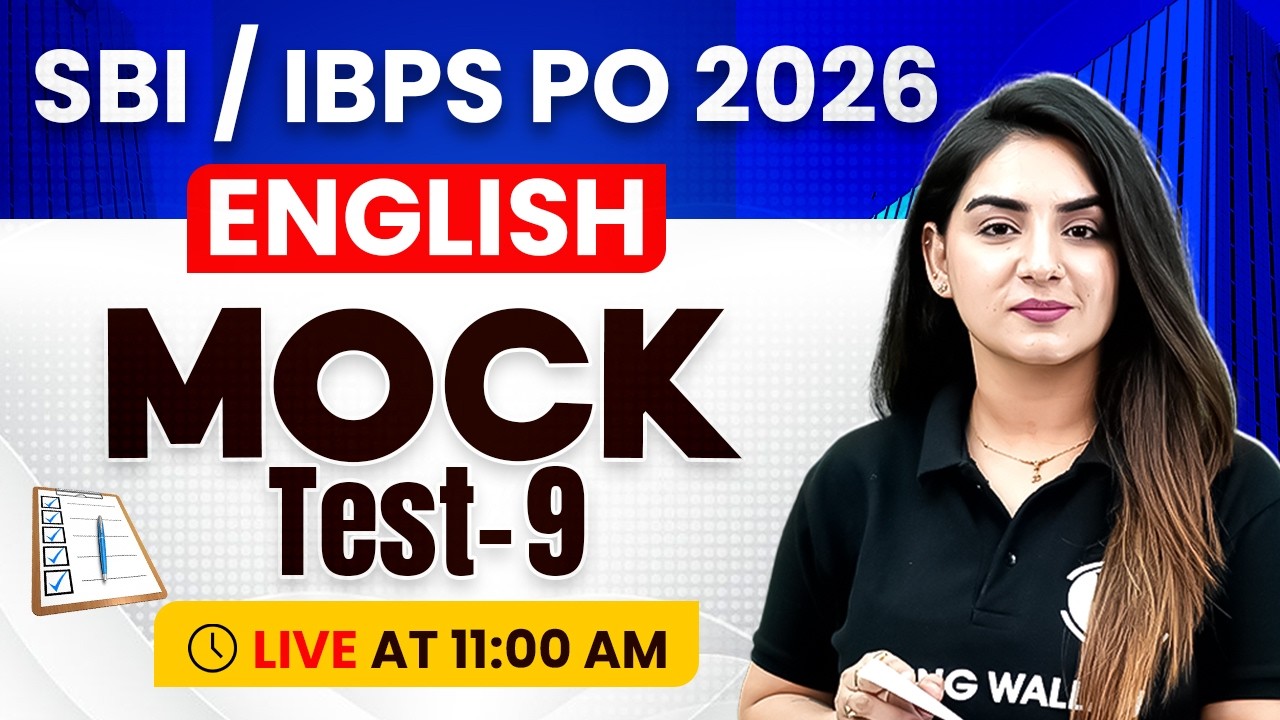 IBPS / SBI PO 2026 | English Mock Test -9 | English for Banking Exam | by Anchal Ma'am