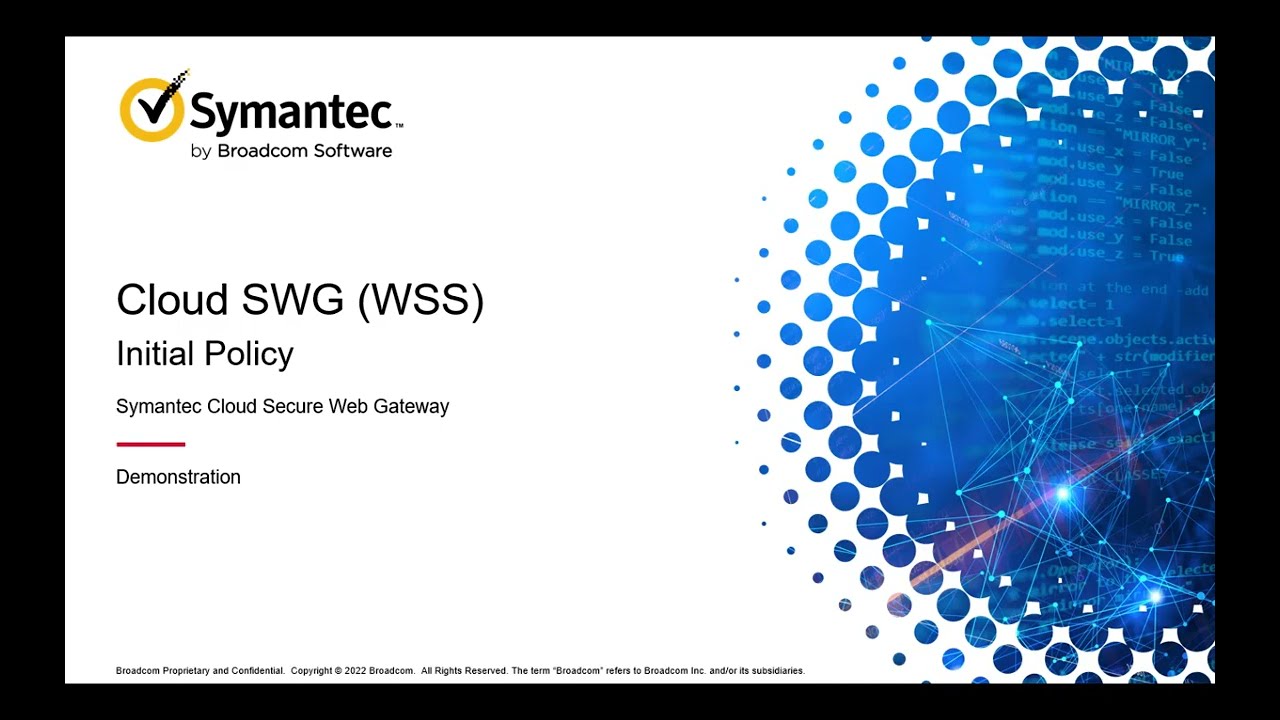 Настройка начальной политики в Symantec Cloud SWG