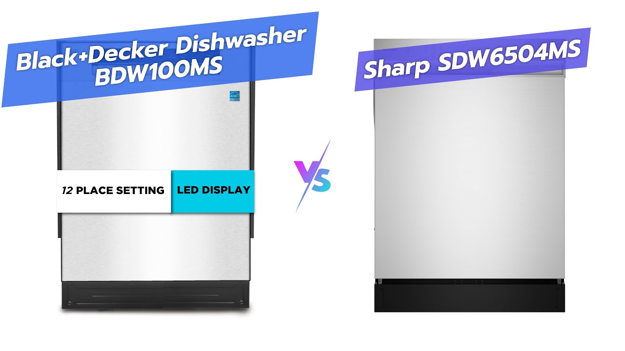 Битва посудомоечных машин: BLACK+DECKER BDW100MS против Sharp SDW6504MS | 24 дюйма, 12 комплектов...