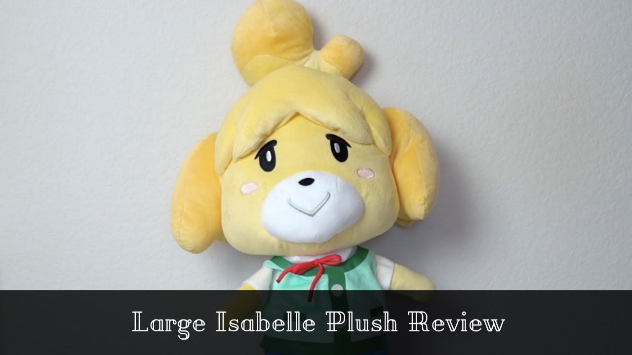 Little Buddy Animal Crossing Large Isabelle Plush Review