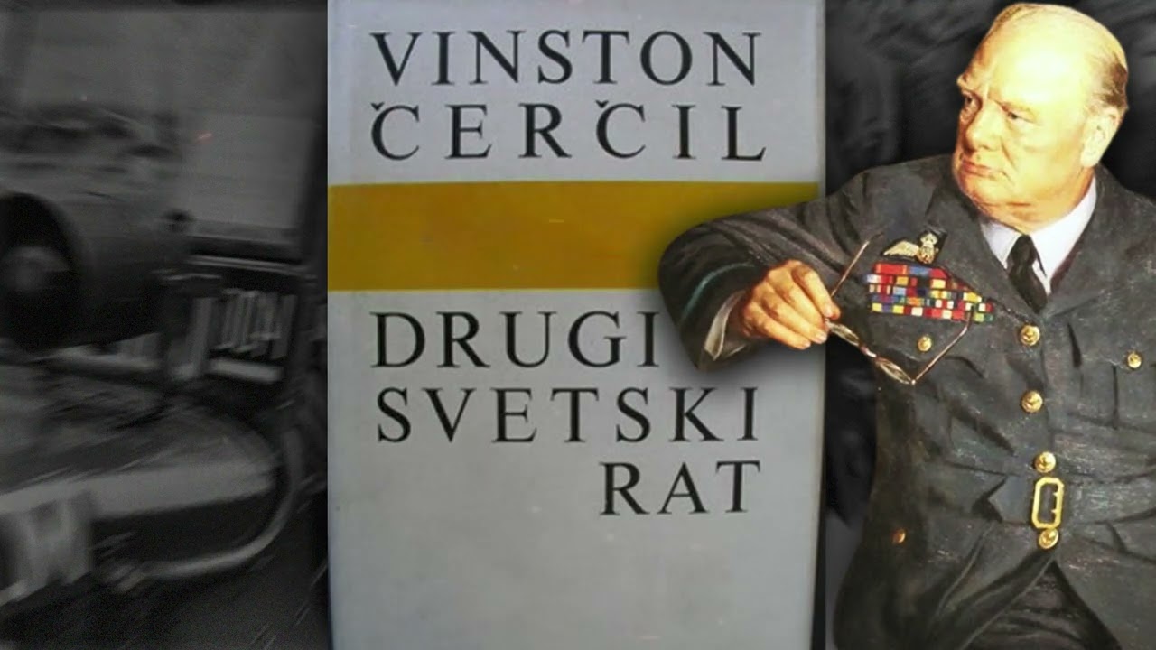 Vinston Čerčil - Drugi svetski rat - 1. deo - Jugoslavija, mart-april 1941.