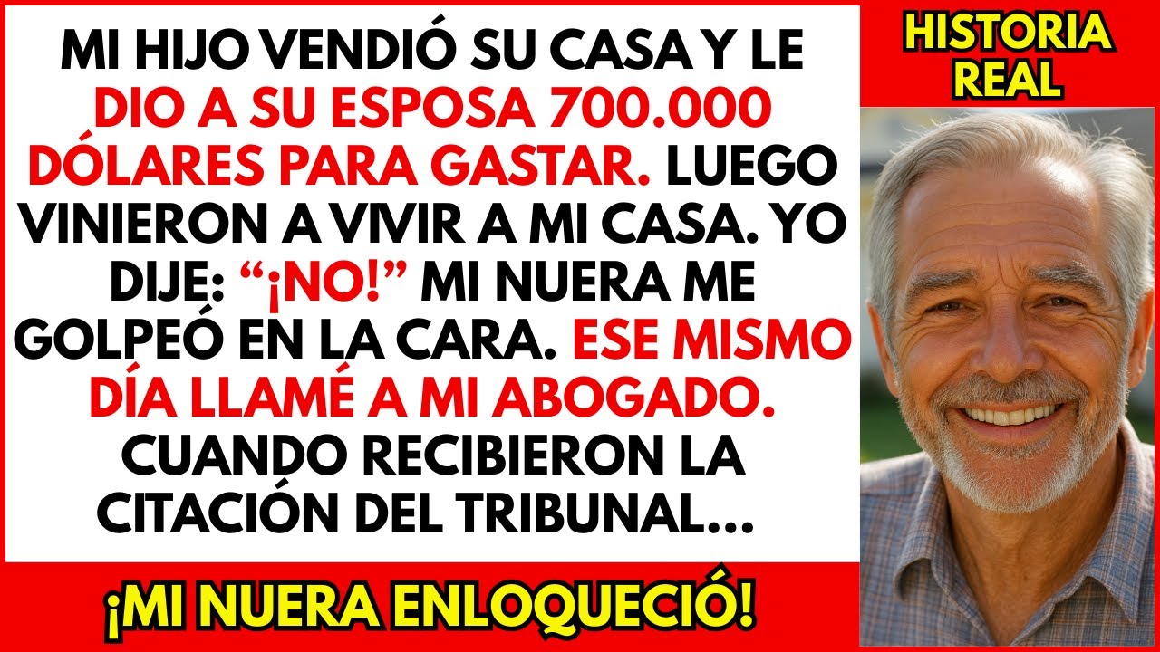 Mi hijo vendió su casa para que su esposa pudiera gastar $700,000. ¡Entonces quisieron vivir conmigo