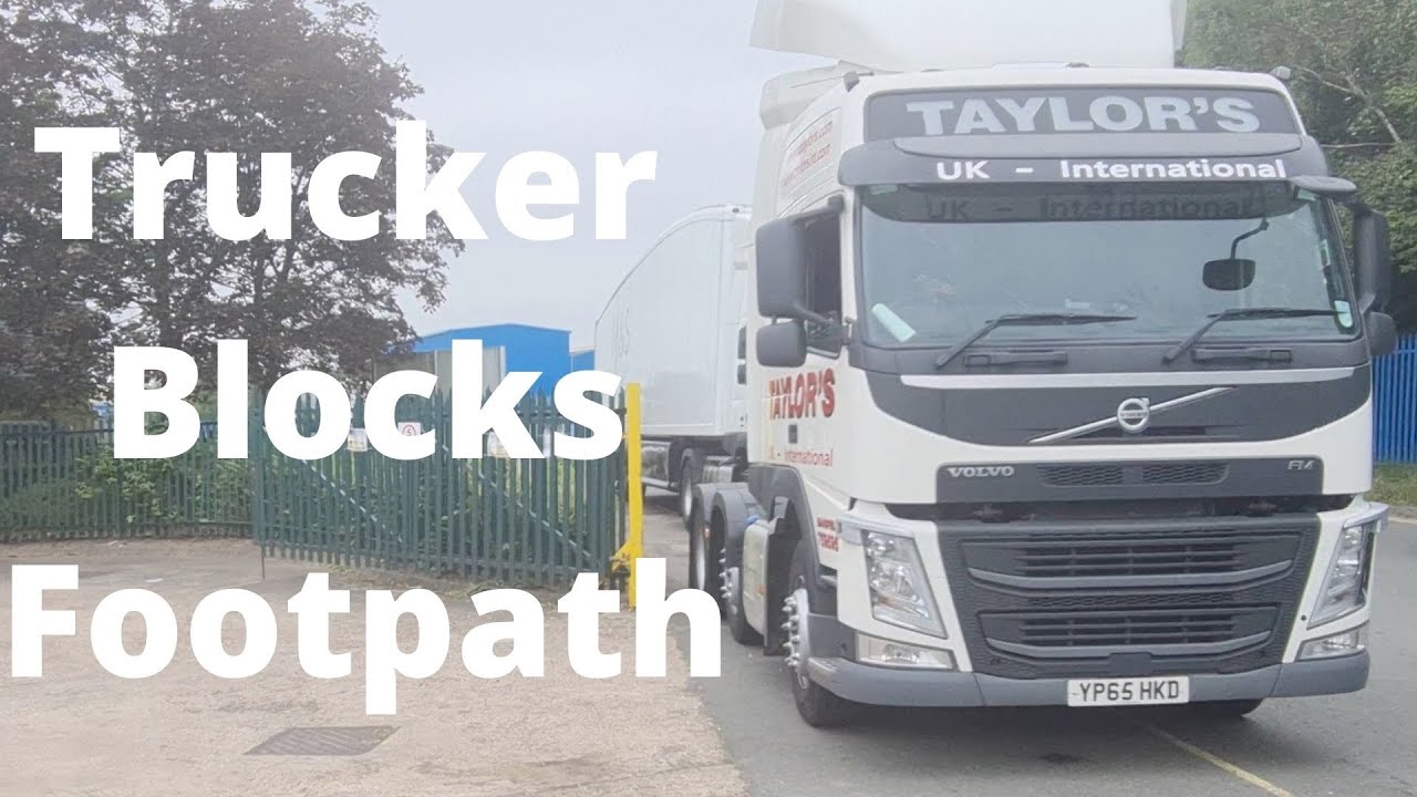 Truck Driver Blocks Footpath Forcing Pedestrians Onto The Road