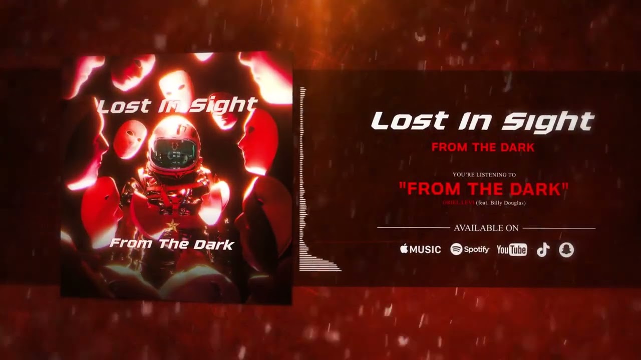 Lost In Sight - From The Dark
