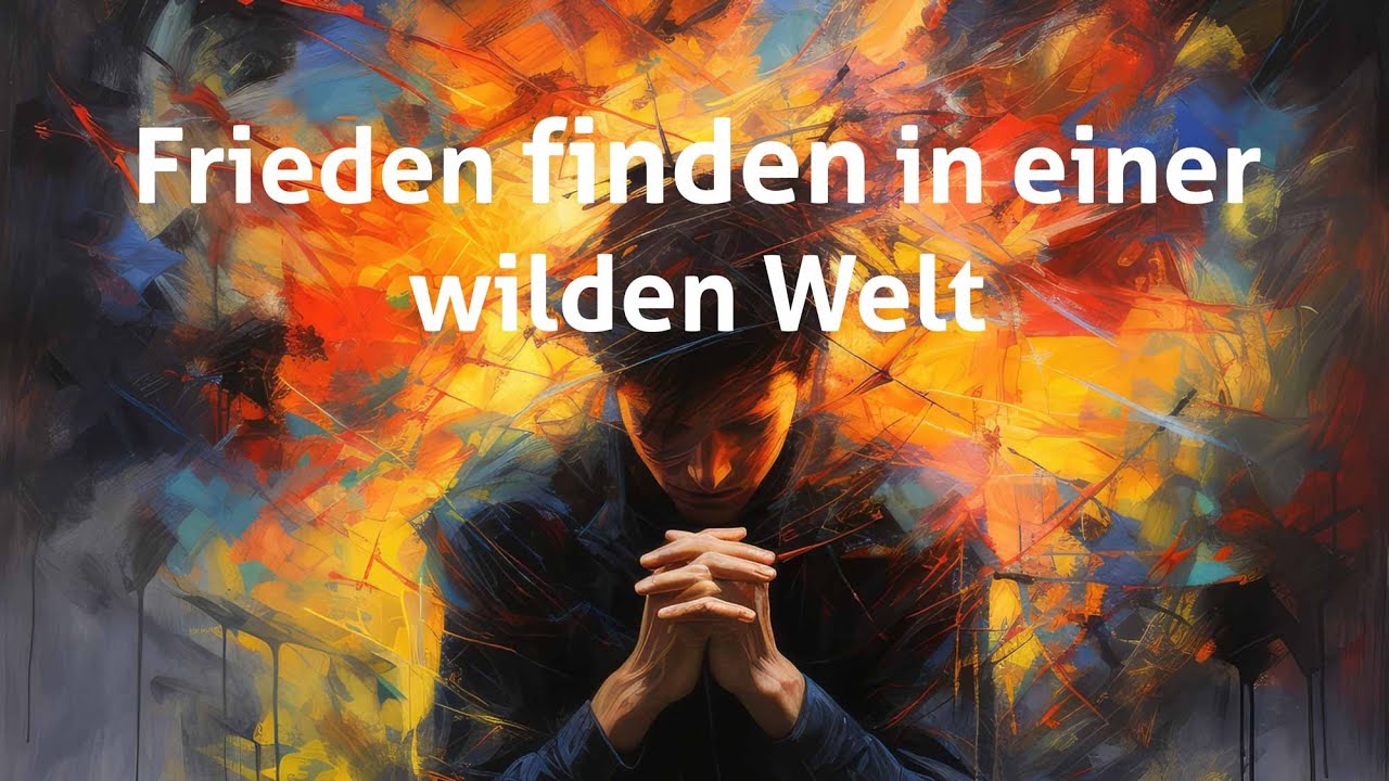 Frieden finden in einer wilden Welt | Gottesdienst FeG Wetzlar 23.06.2024