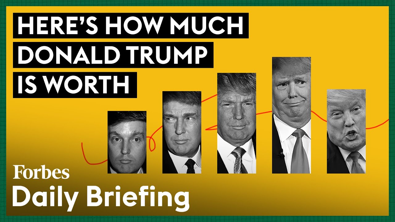 Here's How Much Donald Trump Is Worth