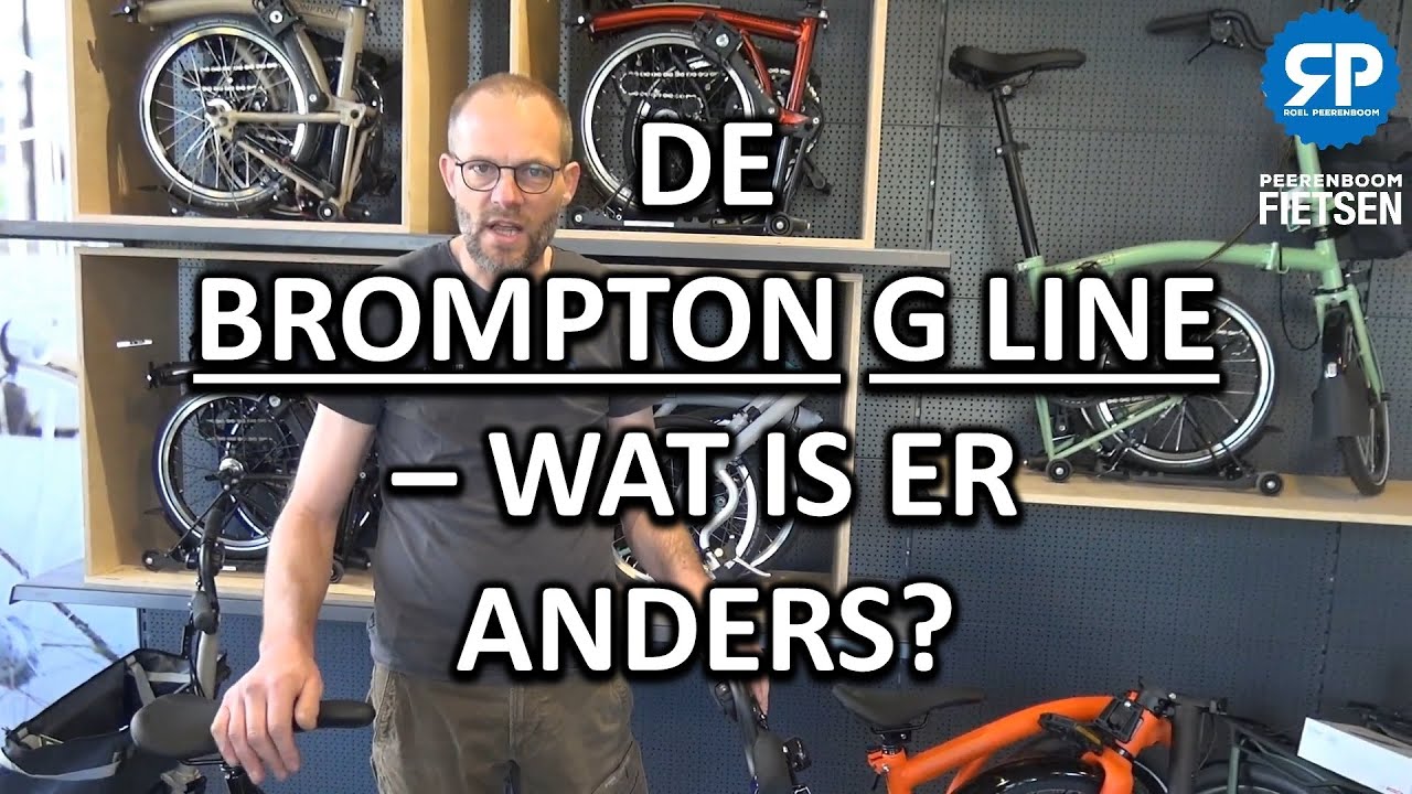 DE BROMPTON G LINE - WAT IS ER ANDERS?