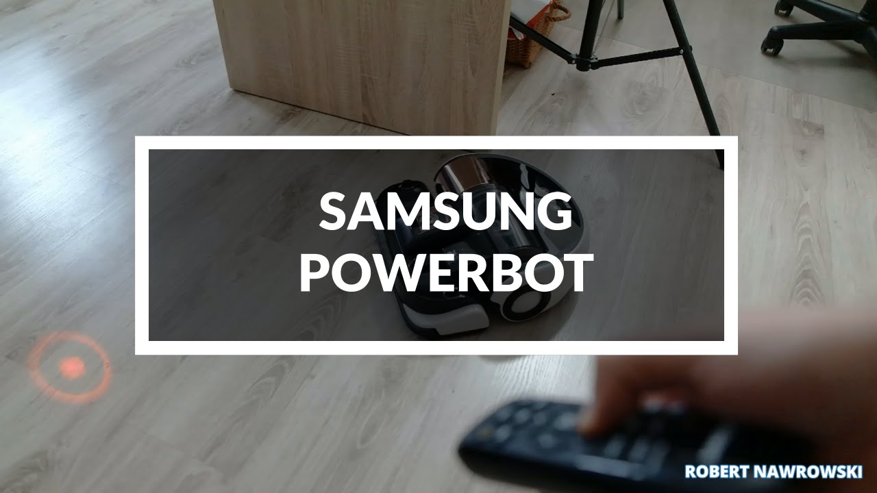 Samsung POWERbot VR9000 Recenzja Test Opinia Review PL | Robert Nawrowski | Robert Nawrowski